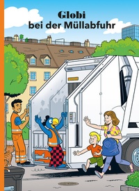 Abbildung von: Globi bei der Müllabfuhr - Globi-Verlag
