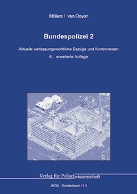 Abbildung von: Bundespolizei 2 - Verlag für Polizeiwissenschaft
