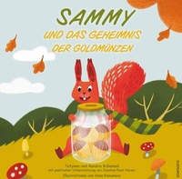 Abbildung von: Sammy und das Geheimnis der Goldmünzen - EGOTH-Verlag
