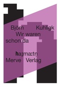 Cover: Wir waren schon da - Merve