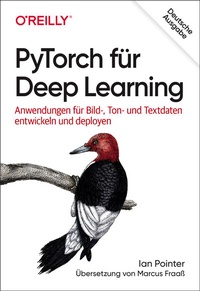 Enlarge image Cover: PyTorch für Deep Learning - O'Reilly