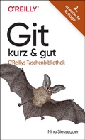 Cover: Git - kurz & gut - O'Reilly