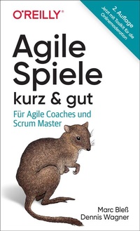 Enlarge image Cover: Agile Spiele - kurz & gut - O'Reilly