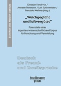 Cover: "Weichgegl&uuml;ht und luftverg&uuml;tet" - Stauffenburg