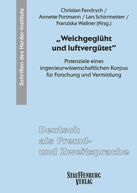 Abbildung von: "Weichgeglüht und luftvergütet" - Stauffenburg