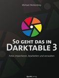 Cover: So geht das in Darktable 3 - dpunkt