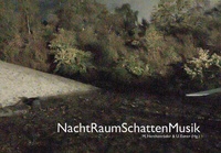 Abbildung von: NachtRaumSchattenMusik - universi - Universitätsverlag Siegen