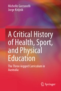 Cover: A Critical History of Health, Sport, and Physical Education - Springer Nature Switzerland AG