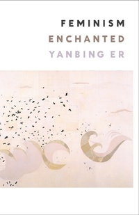 Abbildung von: Feminism Enchanted - Columbia University Press
