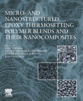 Cover: Micro- and Nanostructured Epoxy Thermosetting Polymer Blends and their Nanocomposites - Elsevier