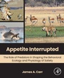 Cover: Appetite Interrupted - Academic Press