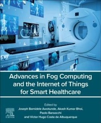 Abbildung von: Advances in Fog Computing and the Internet of Things for Smart Healthcare - Elsevier