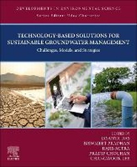 Enlarge image Cover: Technology-Based Solutions for Sustainable Groundwater Management: Volume 19 - Elsevier