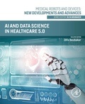 Cover: AI and Data Science in Healthcare 5.0 - Academic Press