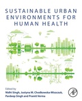 Cover: Sustainable Urban Environments for Human Health - Academic Press