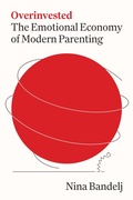 Cover: Overinvested - Princeton University Press