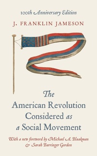 Abbildung von: The American Revolution Considered as a Social Movement - Princeton University Press