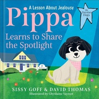 Enlarge image Cover: Pippa Learns to Share the Spotlight - Bethany House Publishers, a division of Baker Publishing Group