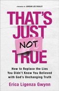 Cover: That's Just Not True - Revell, a division of Baker Publishing Group