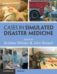 Abbildung von: Cases in Simulated Disaster Medicine - Cambridge University Press