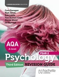 Cover: AQA Psychology for A Level: Year 2 Revision Guide Third edition - Hachette Learning