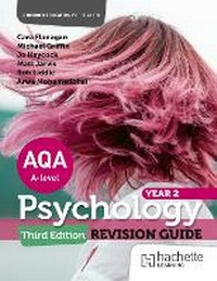 Abbildung von: AQA Psychology for A Level: Year 2 Revision Guide Third edition - Hachette Learning