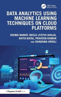 Abbildung von: Data Analytics using Machine Learning Techniques on Cloud Platforms - Chapman & Hall/CRC