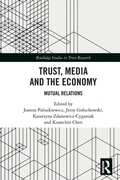 Cover: Trust, Media and the Economy - Routledge