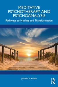 Abbildung von: Meditative Psychotherapy and Psychoanalysis - Routledge