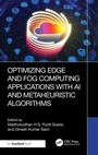 Cover: Optimizing Edge and Fog Computing Applications with AI and Metaheuristic Algorithms - Auerbach