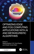 Cover: Optimizing Edge and Fog Computing Applications with AI and Metaheuristic Algorithms - Auerbach