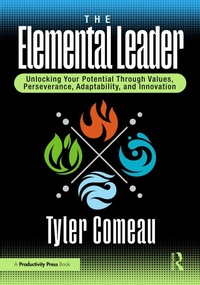 Abbildung von: The Elemental Leader - Productivity Press