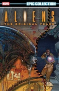 Cover: Aliens Epic Collection: The Original Years Vol. 3 - Marvel Comics