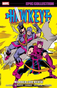 Enlarge image Cover: Hawkeye Epic Collection: Marked For Death - Marvel Comics