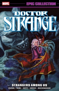 Enlarge image Cover: Doctor Strange Epic Collection: Strangers Among Us - Marvel Comics