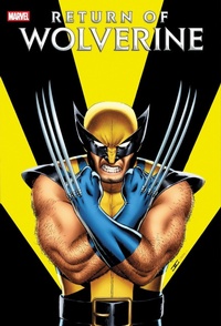 Enlarge image Cover: Return Of Wolverine Omnibus - Marvel Comics