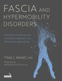 Abbildung von: Fascia and Hypermobility Disorders - Jessica Kingsley Publishers