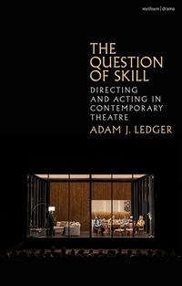 Enlarge image Cover: The Question of Skill - Methuen Drama