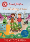 Cover: Reading Champion: The Wishing-Chair: The Witch's Garden - Franklin Watts