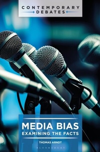 Abbildung von: Media Bias - Bloomsbury Publishing (USA)