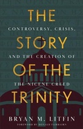 Cover: The Story of the Trinity - Baker Books, a division of Baker Publishing Group