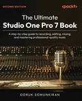 Cover: The Ultimate Studio One Pro 7 Book - Packt Publishing