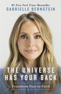 Cover: The Universe Has Your Back - Hay House UK Ltd