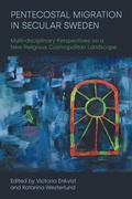 Cover: Pentecostal Migration in Secular Sweden - Equinox Publishing Ltd