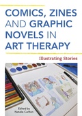 Cover: Comics, Zines, and Graphic Novels in Art Therapy - Jessica Kingsley Publishers