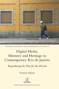 Enlarge image Cover: Digital Media, Memory and Heritage in Contemporary Rio de Janeiro - Legenda