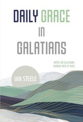 Cover: Daily Grace in Galatians - John Ritchie Ltd