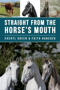 Abbildung von: Straight From the Horse's Mouth - Kenilworth Press Ltd
