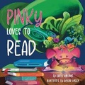 Cover: Pinky Loves To Read - Walnut Street Publishing