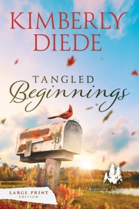 Enlarge image Cover: Tangled Beginnings - Kimberly Diede